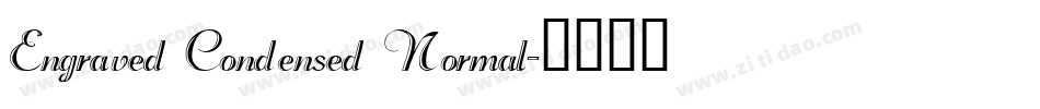 Engraved Condensed Normal字体转换